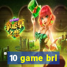 10 game brl